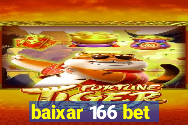 baixar 166 bet